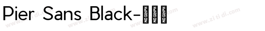 Pier Sans Black字体转换